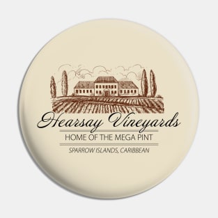 Heresay Vineyards Pin