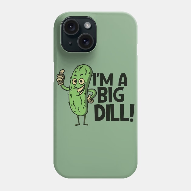 Funny Retro Pickle Cartoon // I'm a Big Dill! Phone Case by SLAG_Creative