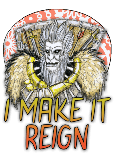 I Make it Reign Magnet