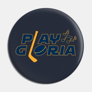 Play Gloria Hockey Pin