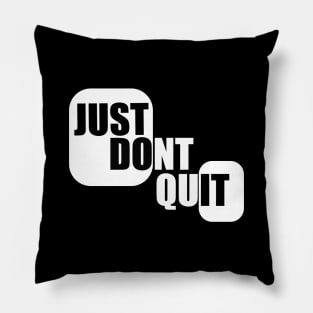 Just Do It Pillow