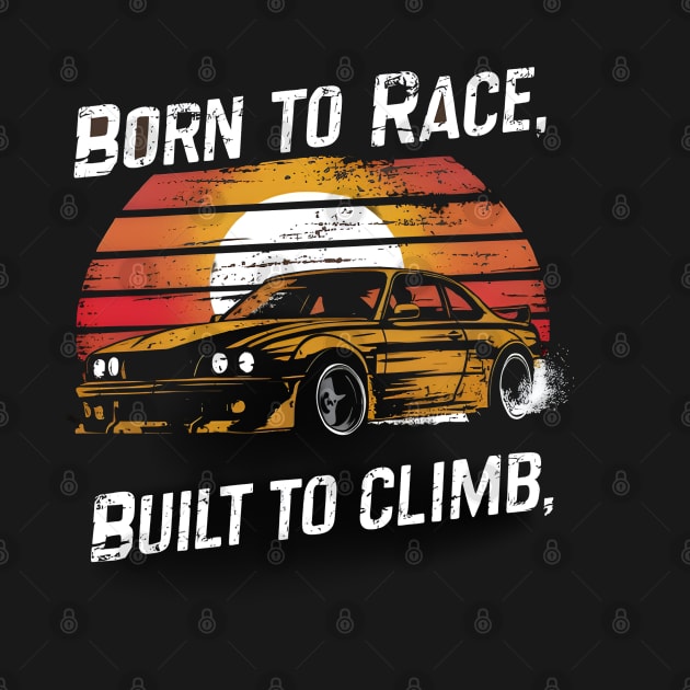 Born to race built to climb by LENTEE