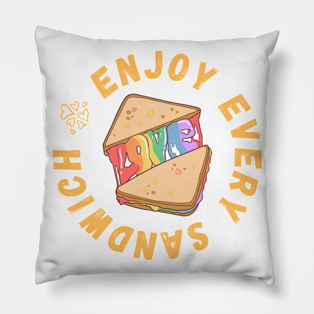 Enjoy Every Sandwich Pillow by nathalieaynie