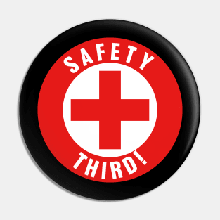 Safety Third, Safety 3rd Funny Hard Hat Sticker, July 4th,Fireworks Joke Funny Independence Day Pin