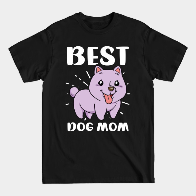 Discover Dog Mom Shirt | Best Dog Mom - Mom - T-Shirt