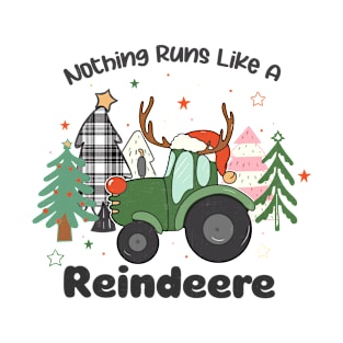 Nothing runs like a reindeer T-Shirt