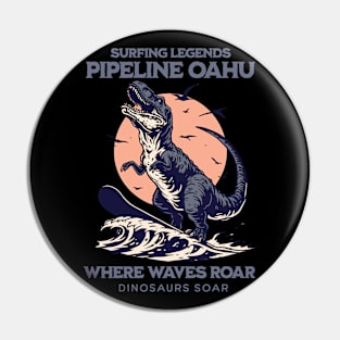 Pipeline Hawaii T-Rex surf 8210 Pin