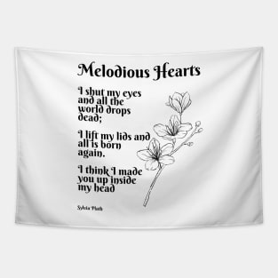 Melodious Hearts- Poem by Sylvia Plath Tapestry