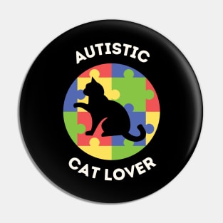 Autistic Cat Lover Autism Awareness April 2 2023 Colorful Shirt Pride Autistic Adhd Aspergers Down Syndrome Cute Funny Inspirational Gift Idea Pin