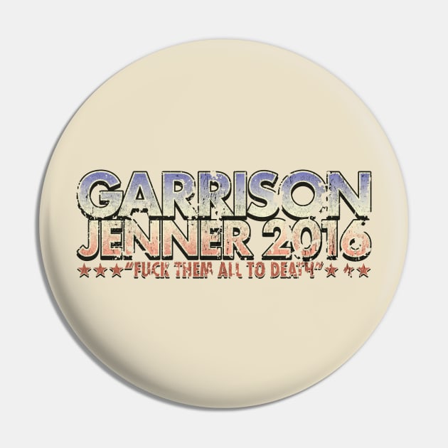 Garrison Jenner 2016 - Vintage Pin by JCD666