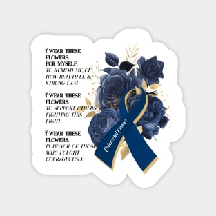 Colorectal Cancer Support - Colon Cancer Magnet