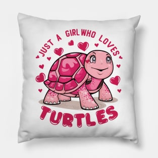 Just A Girl Who Loves Turtles Pillow