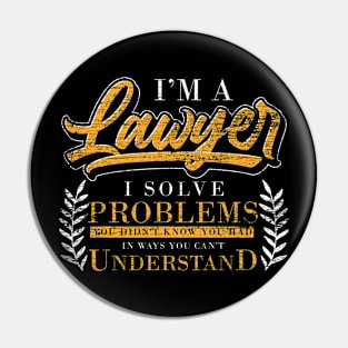 Funny Advocate Law Lover Attorney Lawyer Pin