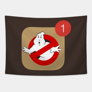 WHO YOU GONNA CALL notification Tapestry