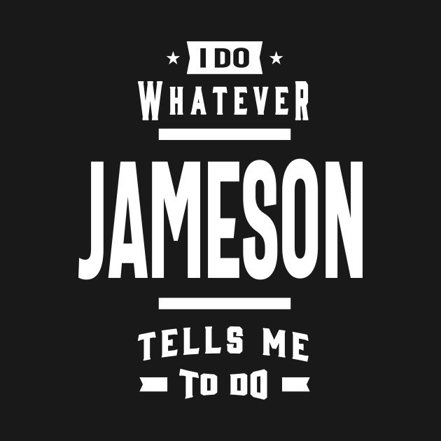 Jameson Personalized Name Birthday Gift - Jameson - T-Shirt