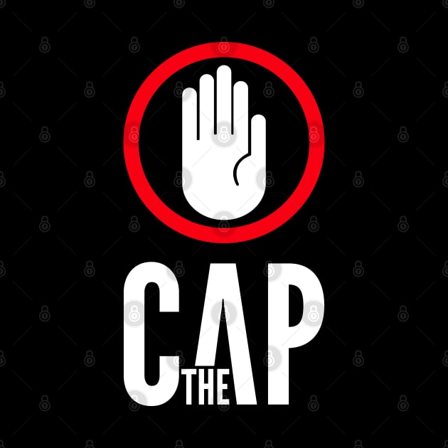 Stop The Cap by t4tif