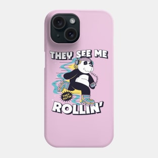 They See Me Rollin, They Hatin // Cute Rollerblading Panda Cartoon Phone Case