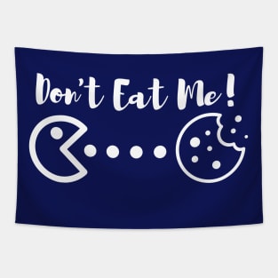 Cookie - Don't eat me Tapestry