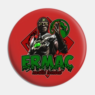 Ermac Pin