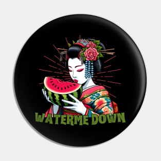 Watermelon geisha Pin