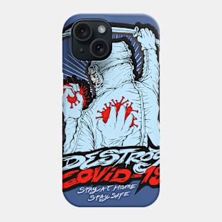 destroy corona covid 19 Phone Case