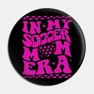 in my soccer mom era Pin