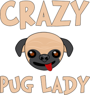 Crazy Pug Lady Magnet