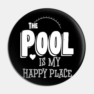 The Pool Is My Happy Place Pin