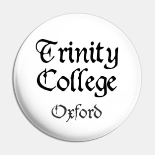Oxford Trinity College Medieval University Pin
