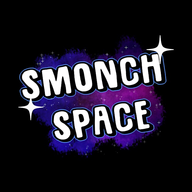 Smonch Space by StinkiesDraws