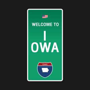 Welcome to Iowa T-Shirt