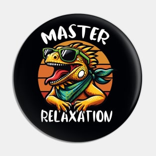 Master of Relaxation: The Ultimate Iguana T-Shirt Pin