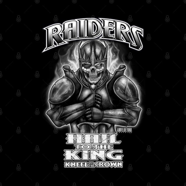Raider's Hail to the King by Above and Beyond Graphics