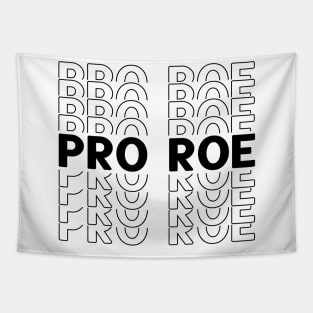 Pro Roe Tapestry