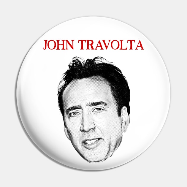 John Travolta Pin by DankFutura