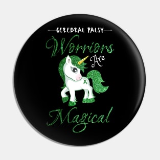 Cerebral Palsy Warriors Are Magical, Cute Green Unicorn Pin