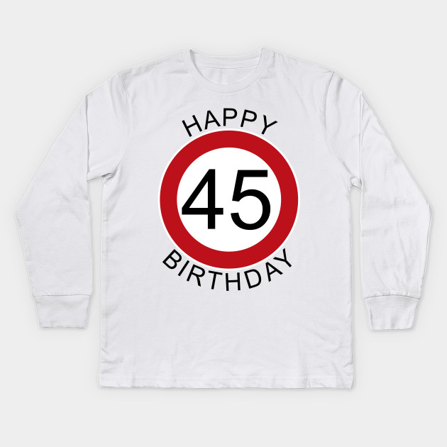 45 Geburtstag T Shirt Sprucheshirt Geburtstag 45 Jahre Spruche
