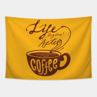 Life Begins After Coffee Tapestry