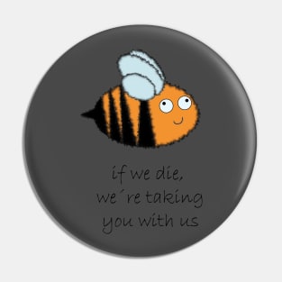 save the bees, save the planet Pin