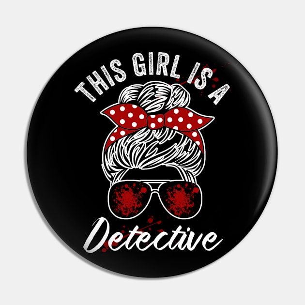 This Girl Is A Detective Funny True Crime Lover Pin by Visual Vibes