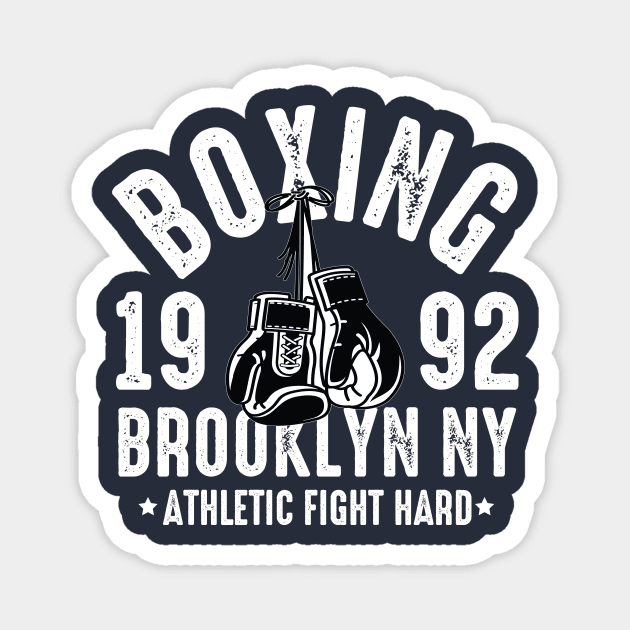 Boxing - Brooklyn NY - Fight Hard Magnet by Urshrt