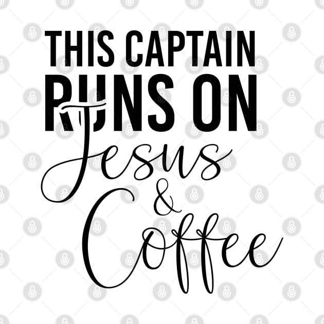 This captain runs on Jesus and coffee job gifts. Perfect present for mother dad friend him or her by SerenityByAlex