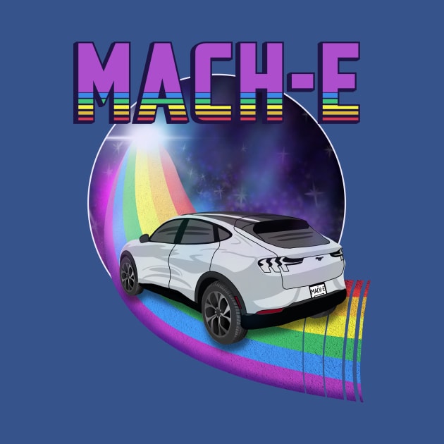 Mach-E Rides the Rainbow Galaxy in Space White by zealology