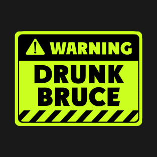drunk Bruce T-Shirt