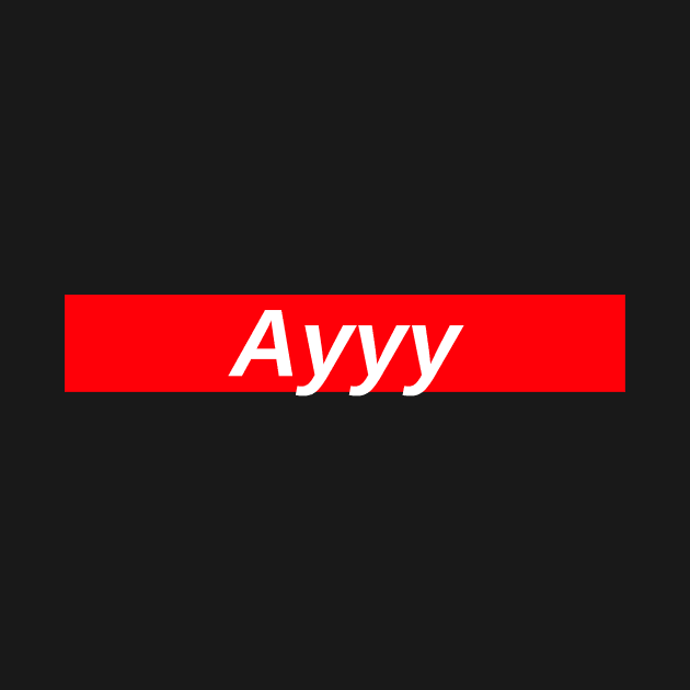 Ayyy // Red Box Logo by FlexxxApparel