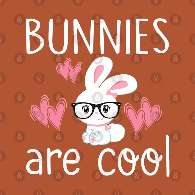 Bunny T-Shirt Girls BUNNIES ARE COOL Cute Kid Gift by ADKApparel