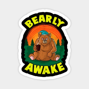 Bearly Awake Sleeping Bear Funny Barely Awake Pun Magnet