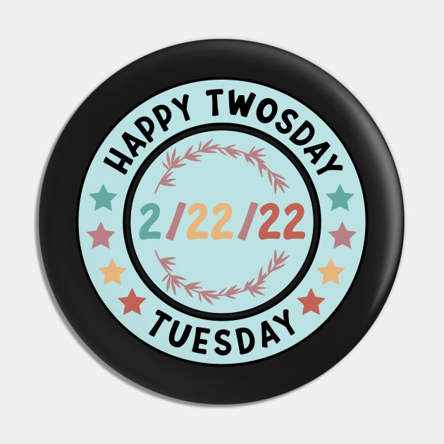 Happy Twosday 2/22/22 Funny Tuesday Date February 2nd 2022 Pin by shopcherroukia