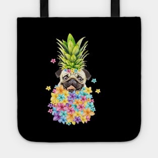 Pug pineapple and flowers, pug lovers, gift for pug lovers Tote