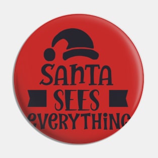 Santa sees everything Pin